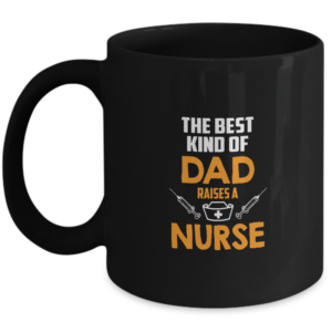 Nurse Dad Mug, Dad Raises Nurse Funny Father's Day Present, Gift For Best Dad, Dad Gift Ideas From Grandkids