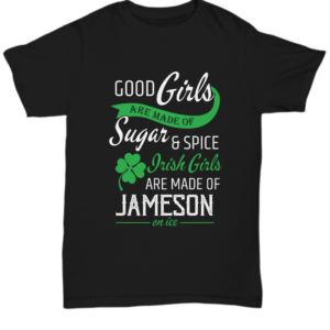 St Patricks Day Black Tshirt Irish Girls Sugar And Spice Tee Black Tshirt