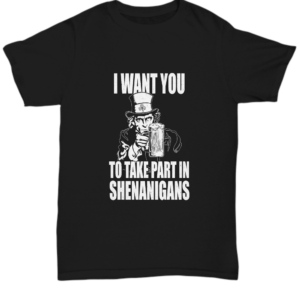 St Patricks Day Black Tshirt Take Part In Shenanigans Tee Black Tshirt