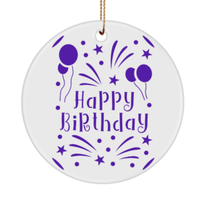 Happy Birthday Ornament - Happy Birthday Balloon Fireworks Purple - Birthday Gift Ideas For Men Women White