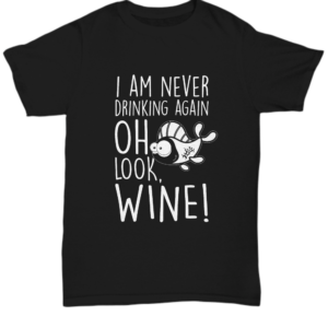 St Patricks Day Black Tshirt Never Drink Again Tee Black Tshirt